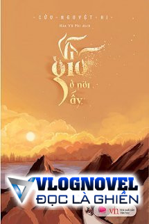 Vì Gió Ở Nơi Ấy